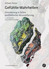 Gefühlte Wahrheiten