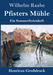 Pfisters Muhle (Großdruck)