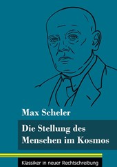 Die Stellung des Menschen im Kosmos