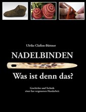 Nadelbinden - Was ist denn das?