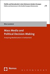 MASS MEDIA & POLITICAL DECISION MAKING