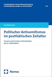 Politischer Antisemitismus im postfaktischen Zeitalter