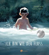 Ich bin wie der Fluss