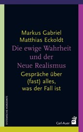 Die ewige Wahrheit und der Neue Realismus