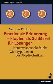 Emotionale Erinnerung - Klopfen als Schlüssel für Lösungen