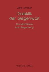 Dialektik der Gegenwart