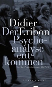Der Psychoanalyse entkommen