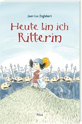 Heute bin ich Ritterin