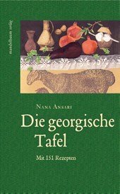 Die georgische Tafel