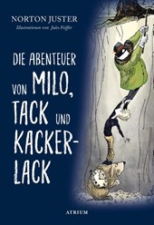 Die Abenteuer von Milo, Tack und Kackerlack