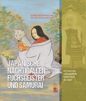 Japanische Nachtigallen, Fuchsgeister und Samurai
