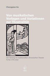 Von musikalischen Vorlagen und Variationen zur Theatralität