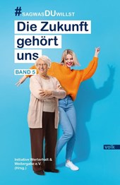 Die Zukunft gehört uns