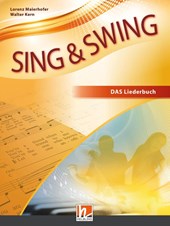 Sing & Swing DAS neue Liederbuch. Hardcover