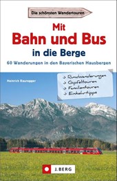 Mit Bahn und Bus in die Berge