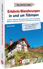 Erlebnis-Wanderungen in und um Tübingen
