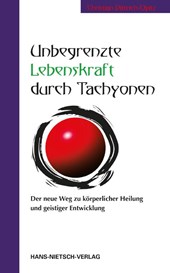 Unbegrenzte Lebenskraft durch Tachyonen