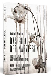 Das Gift der Narzisse