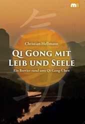 Qi Gong mit Leib und Seele
