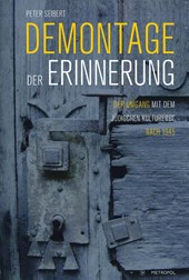 Demontage der Erinnerung