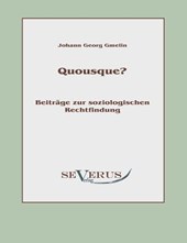 Quousque? Beitrage zur soziologischen Rechtfindung