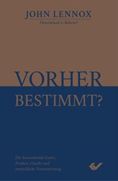Vorher bestimmt?