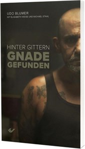Hinter Gittern Gnade gefunden