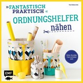 Fantastisch Praktisch - Ordnungshelfer nähen