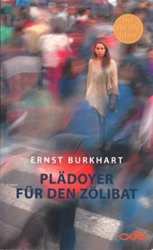 Plädoyer für den Zölibat