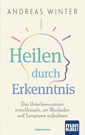 Heilen durch Erkenntnis