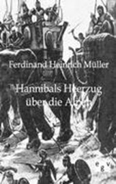 Hannibals Heerzug uber die Alpen