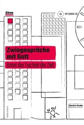 Zwiegespräche mit Gott