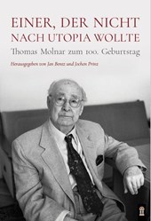 Einer, der nicht nach Utopia wollte