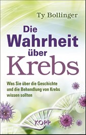 Die Wahrheit über Krebs