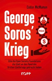 George Soros' Krieg