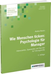 Wie Menschen ticken: Psychologie für Manager
