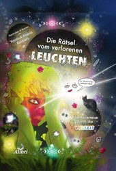 Die Rätsel vom verlorenen Leuchten