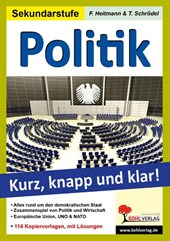 Politik - Grundwissen kurz, knapp und klar!