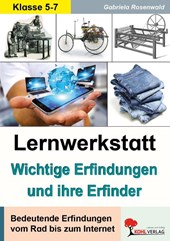 LERNWERKSTATT WICHTIGE ERFINDUNGEN UND I
