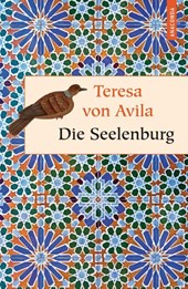 Seelen-Burg oder Die sieben inneren Wohnungen der Seele