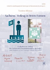 Sachsens Vollzug in freien Formen (VifF)