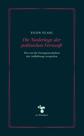 Die Niederlage der politischen Vernunft