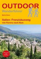 Italien: Franziskusweg von Florenz nach Rom
