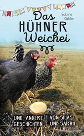 Das Hühner-Weichei
