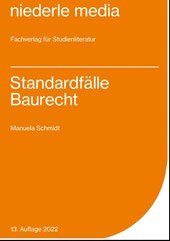 Standardfälle Baurecht
