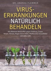 Viruserkrankungen natürlich behandeln