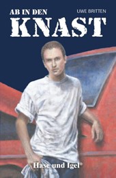 Ab in den Knast