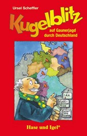 Kugelblitz auf Gaunerjagd durch Deutschland