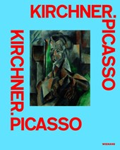 Kirchner. Picasso