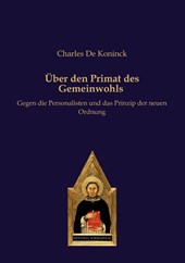 Über den Primat des Gemeinwohls